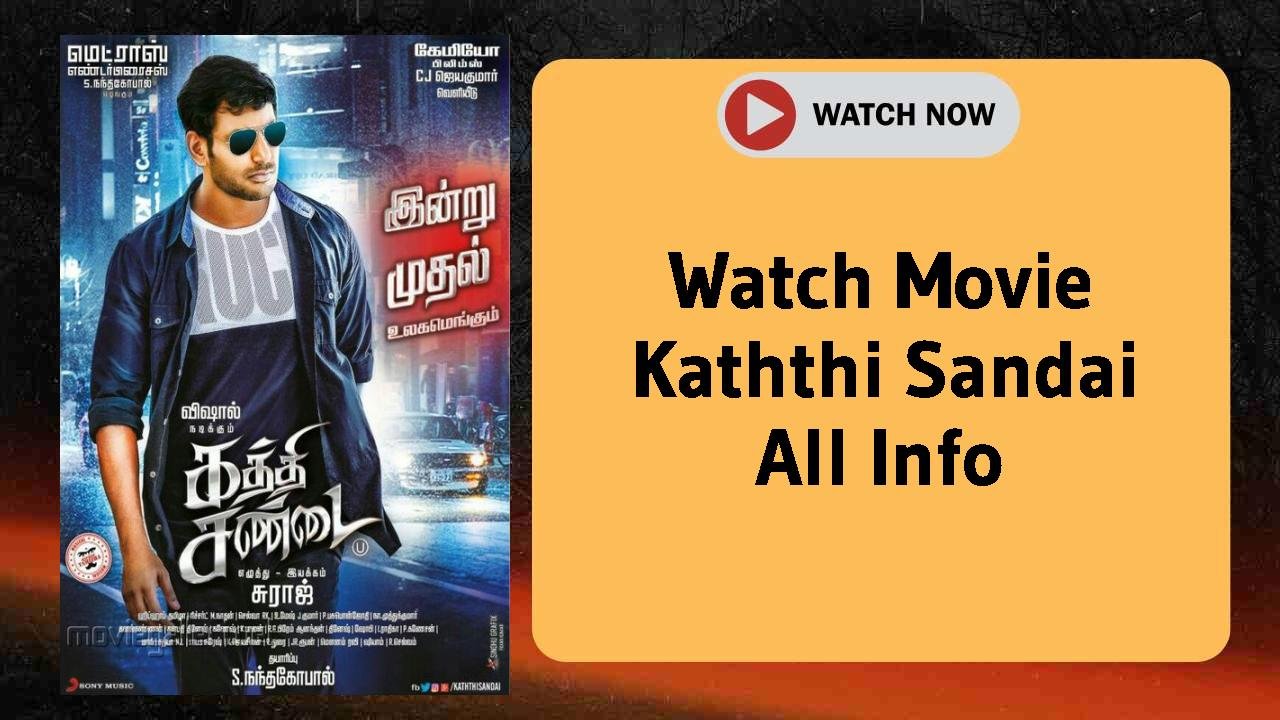 Kaththi Sandai