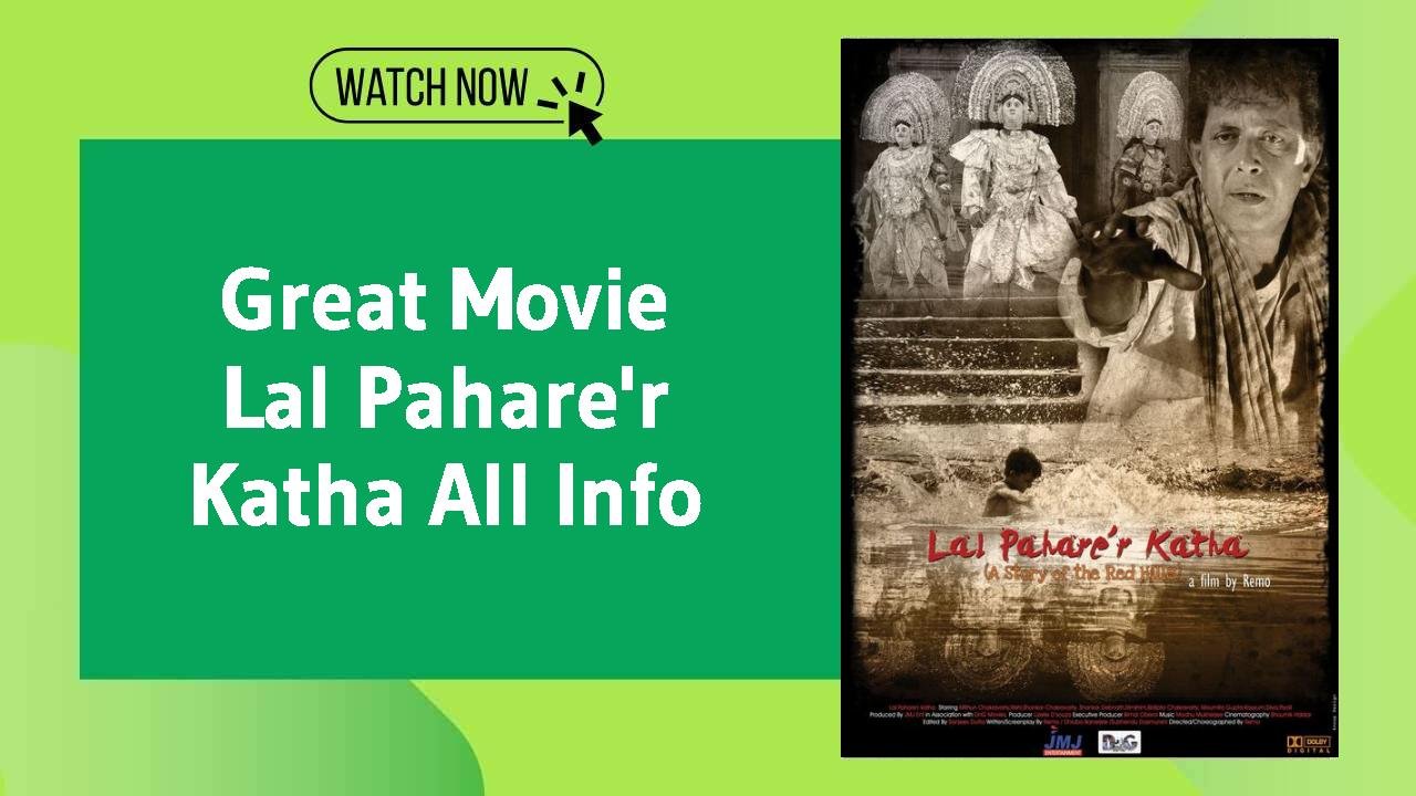 Lal Pahare'r Katha