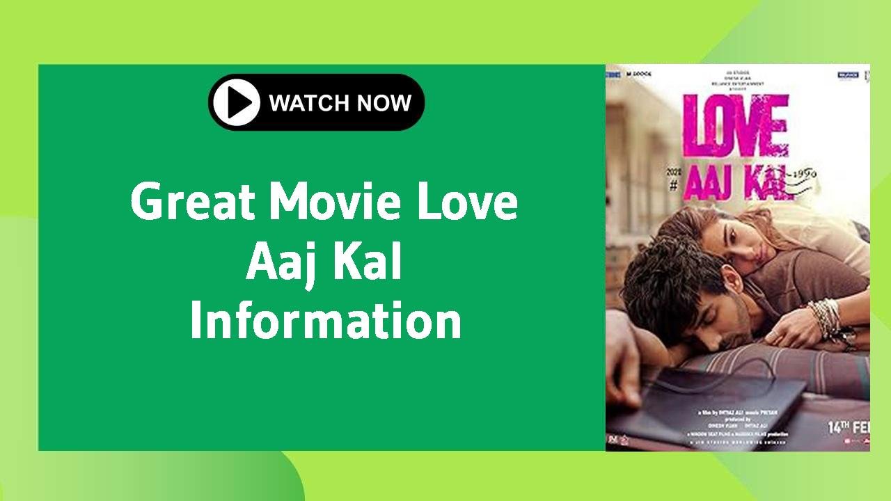 Love Aaj Kal