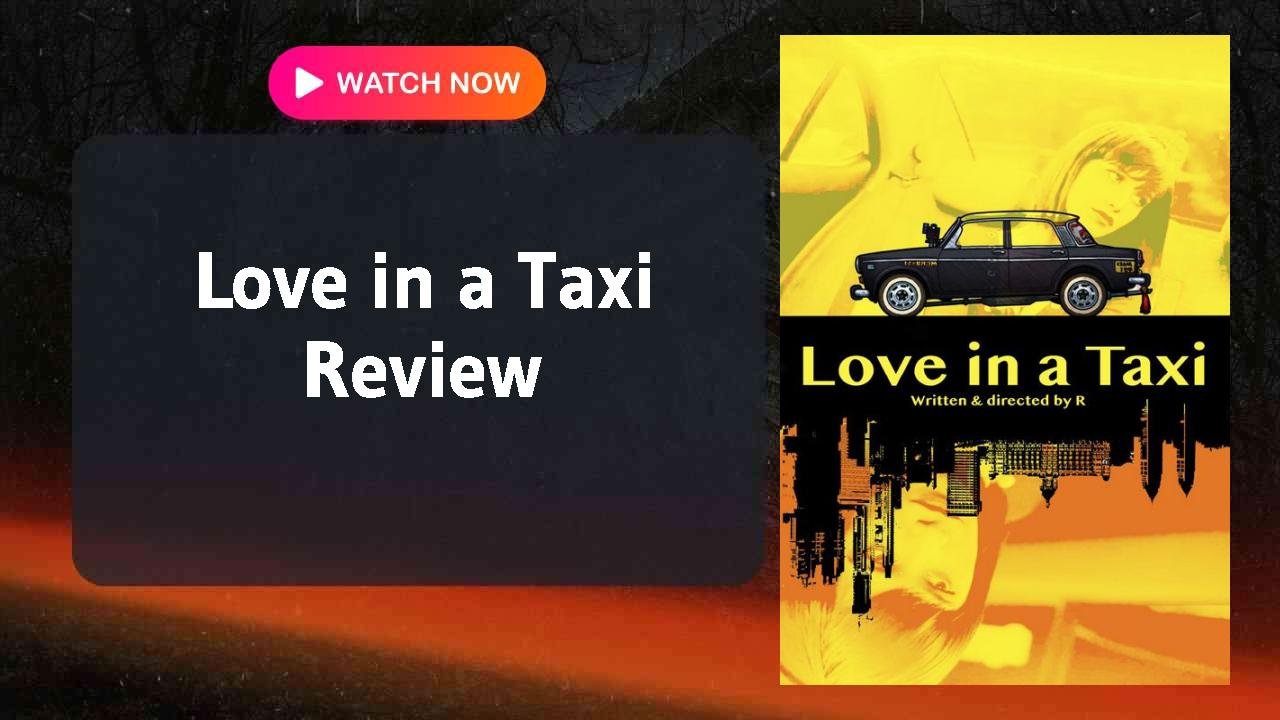 Love in a Taxi