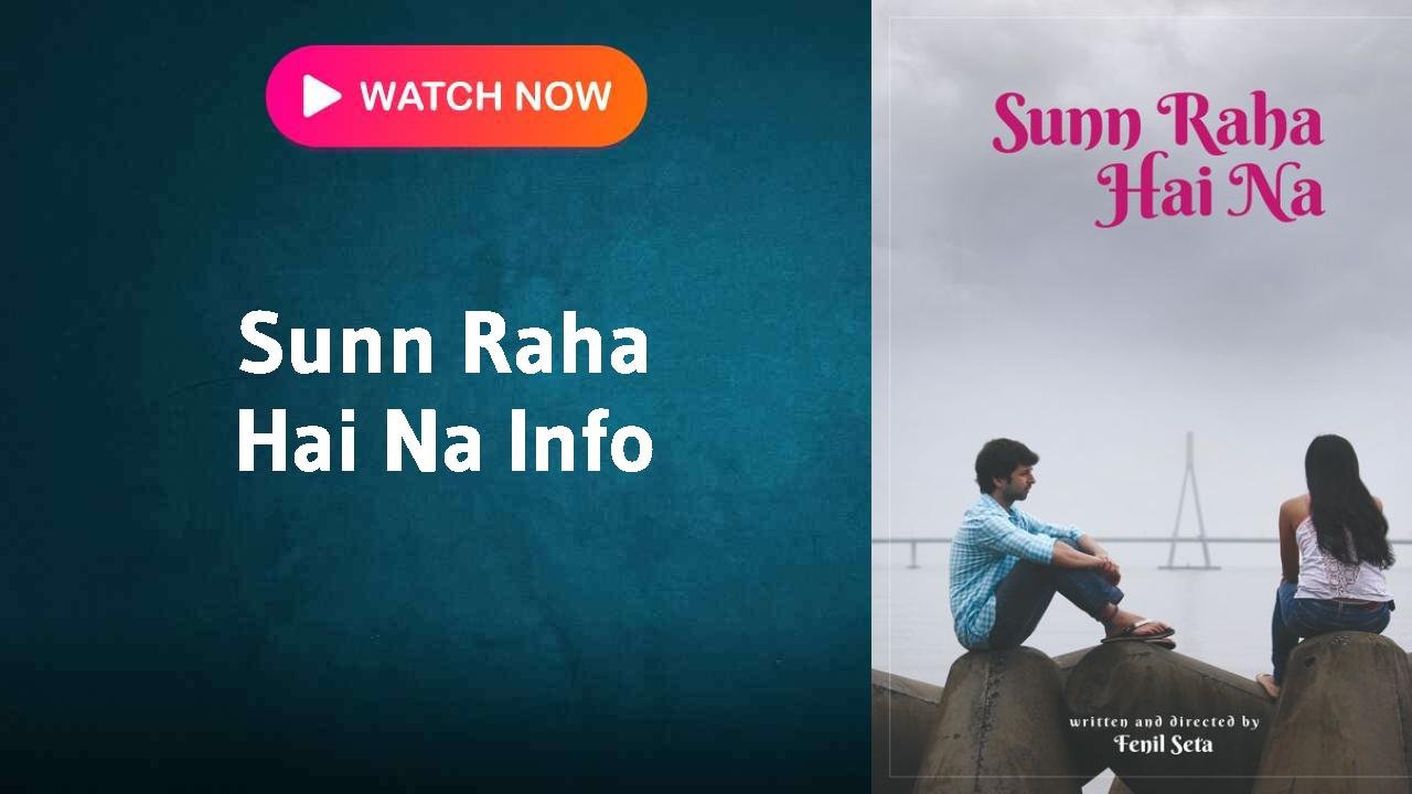 Sunn Raha Hai Na